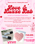 Love & Luxxe Lab: A Self-Love Galentine’s Experience