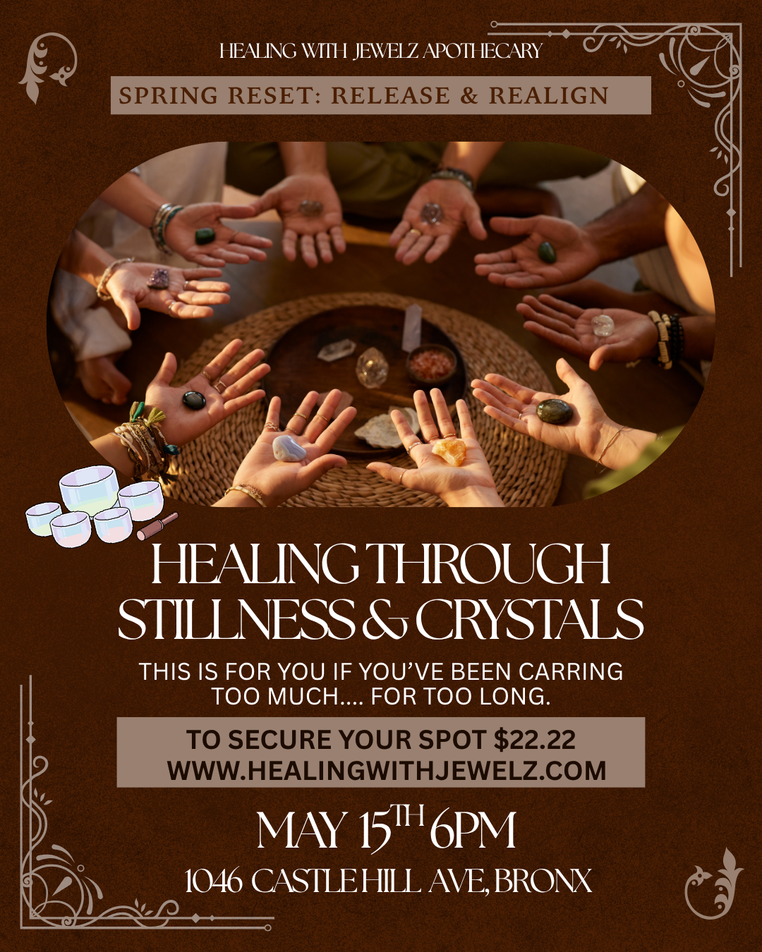 Healing Through Stillness & Crystals: Spring Reset Experience May 15th